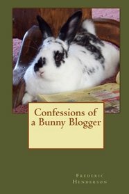 Confessions of a Bunny Blogger