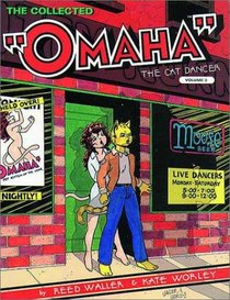 Omaha the Cat Dancer Vol. 3 (Omaha the Cat Dancer, 3)