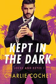Kept in the Dark (Locke and Keyes Agency)