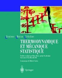 Thermodynamique et mcanique statistique (French Edition)