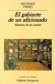 El Gabinete de Un Aficionado (Spanish Edition)
