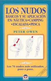 Los Nudos Basicos y Su Aplicacion (Spanish Edition)