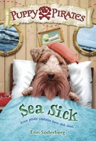 Puppy Pirates #4: Sea Sick (A Stepping Stone Book(TM))