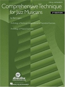 Comprehensive Technique for Jazz Musicians: For All Instruments