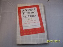Song of Truth and Semblance: A Novel