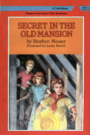 Secret in the Old Mansion (The Treasure Hounds.)