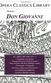 Mozart's Don Giovanni: Opera Classics Library Series