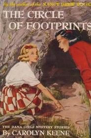The Circle of Footprints (Dana girls Mystery series, No 6)