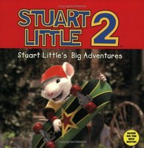 Stuart Little 2: Stuart Little's Big Adventure