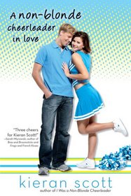 A Non-Blonde Cheerleader in Love (Cheerleader, Bk 3)