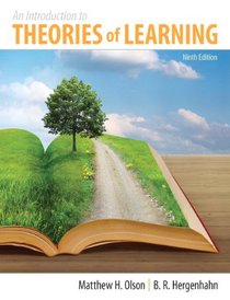 Introduction to the Theories of Learning, An (9th Edition)