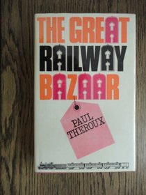 The great railway bazaar.