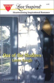 Out Of The Shadows (Love Inspired)
