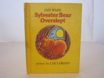 Sylvester Bear Overslept Wahl