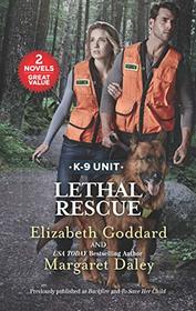 Lethal Rescue: An Anthology (K-9 Unit)
