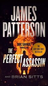 The Perfect Assassin: A Doc Savage Thriller