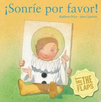 Sonrie por favor!  (Spanish Edition)