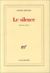 Le silence (French Edition)