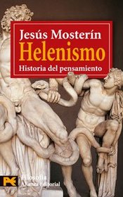 Helenismo: Historia Del Pensamiento / History of Thought (El Libro De Bolsillo. Areas De Conocimiento. Humanidades. Filosofia) (Spanish Edition)