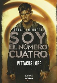 Soy el numero cuatro / I am Number Four (Spanish Edition)