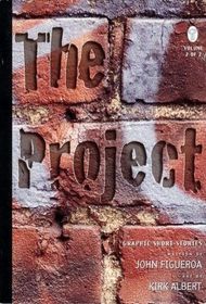The Project: Graphic Short Stories, Vol. 2 of 2