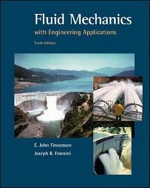 Fluid Mechanics With Engineering Applications (Mcgraw-Hill Series in Civil and Environmental Engineering)