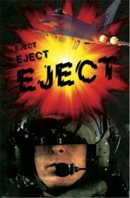 Eject Eject Eject (Right Now!)