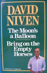 The Moon's a Balloon/Bring on the Empty Horses