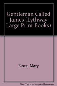 A Gentleman Called James (Lythway Book)