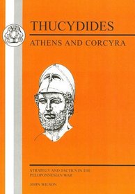 Thucydides:  Athens and Corcyra: Strategy and Tactics in the Peloponnesian War