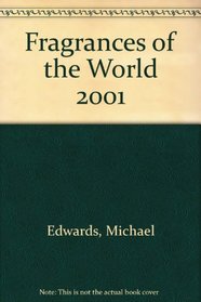 Fragrances of the World 2001