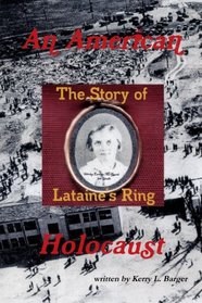 An American Holocaust: The Story of Lataine's Ring