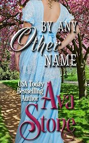By Any Other Name (Regency Seasons)