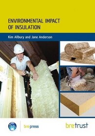 Environmental Impact of Materials: Insulation