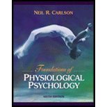 Foundations of Physiological Psychology - Textbook Only
