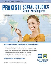 Praxis Social Studies Content Knowledge (5081): Book + Online (PRAXIS Teacher Certification Test Prep)