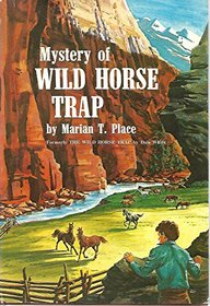 Mystery of wild horse trap,