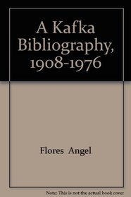 A Kafka Bibliography, 1908-1976