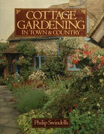 Cottage Gardening: In Town & Country