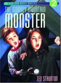 The Monkey Mountain Monster (The Kids from Monkey Mountain)