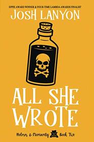 All She Wrote: Holmes & Moriarity Book 2