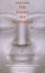 Die Essenz der Meditation. Wurzeltext von Kamalashila.