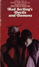 Rod Serling's Devils and Demons