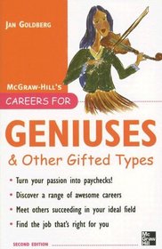 Careers for Geniuses & Other Gifted Types (Careers for You Series)