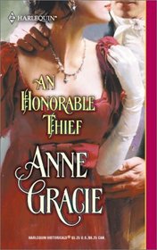 An Honorable Thief (Harlequin Historical, No 616)