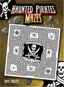 Haunted Pirates Mazes