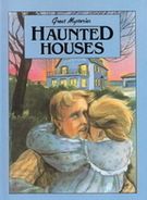 Haunted Houses (Great Mysteries)