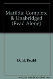 Matilda: Complete & Unabridged ( 