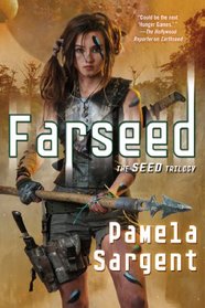 Farseed (Seed, Bk 2)