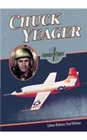 Chuck Yeager (Famous Flyers)